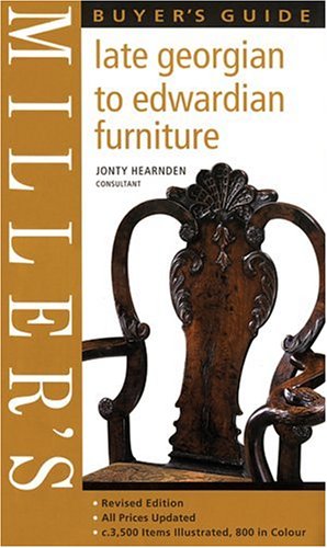 Miller's Late Georgian to Edwardian Furniture Buyer's Guide