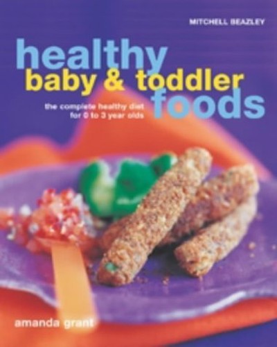 Healthy Baby and Toddler Foods