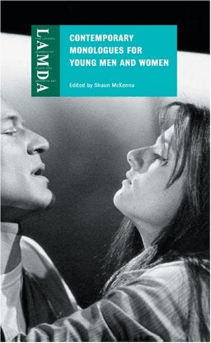 Contemporary Monologues for Young Men and Women
