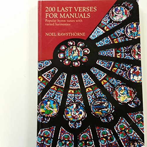 200 Last Verses for Manuals