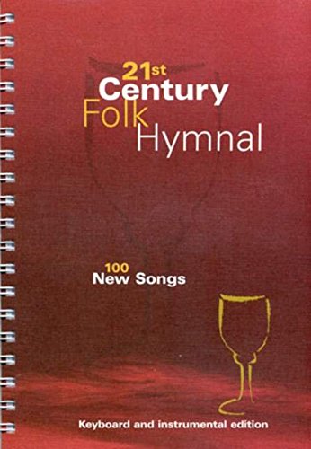 21st Century Folk Hymnal - Keyboard/instrumental