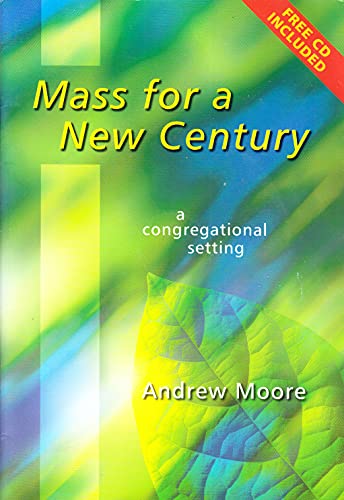 Mass For A New Century