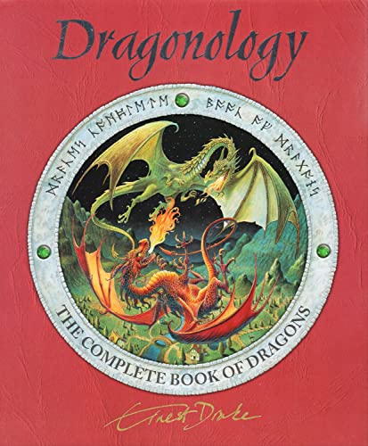 Dragonology: The Complete Book of Dragons
