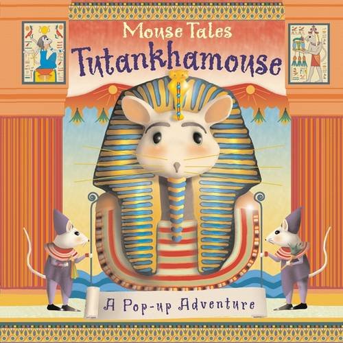 Mouse Tales: Tutankhamouse
