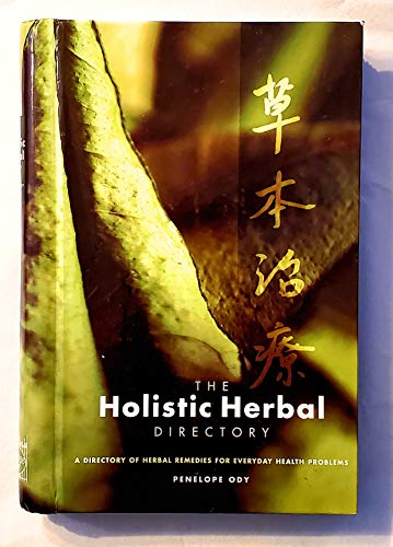 The Holistic Herbal Directory