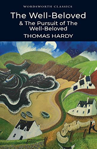 The Well-Beloved with The Pursuit of the Well-Beloved
