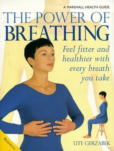 The Power of Breathing