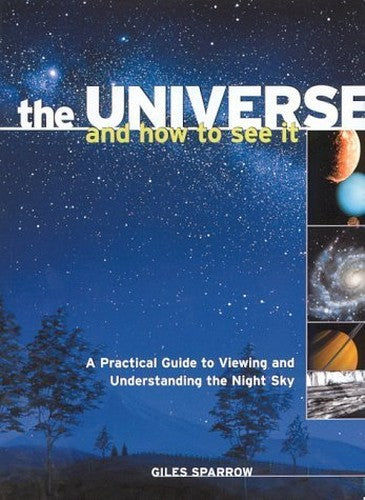The Universe and How to See it