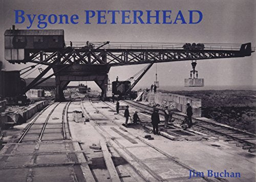 Bygone Peterhead