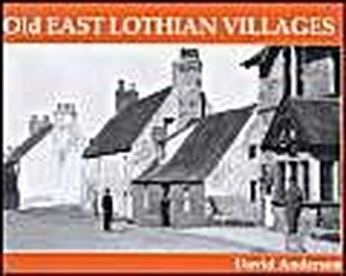Old East Lothian Villages
