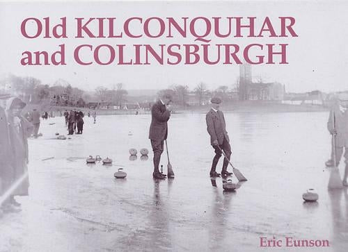 Old Kilconquhar and Colinsburgh