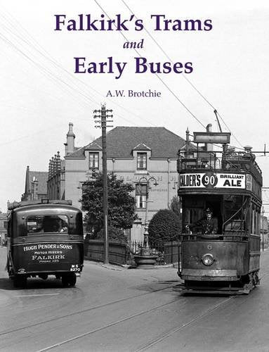 Falkirk's Trams and Early Buses