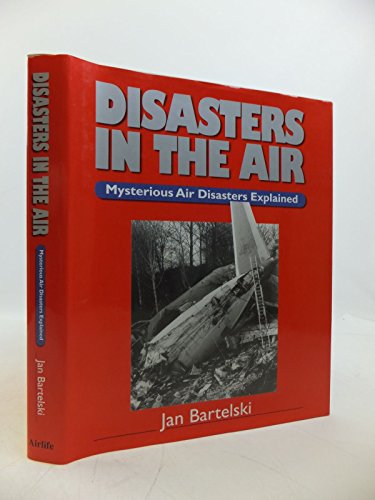 Disasters in the Air