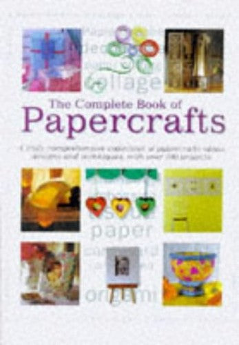 Complete Book of Papercrafts