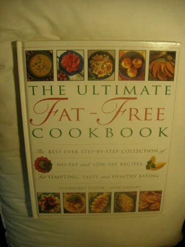 The Ultimate Fat-Free Cookbook
