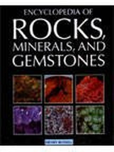 Encyclopaedia of Rocks, Minerals and Gemstones