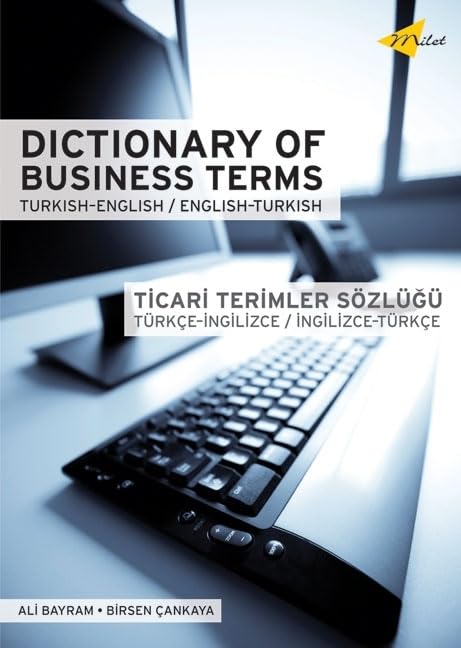 Dictionary Of Business Terms Turkish-english/english-turkish