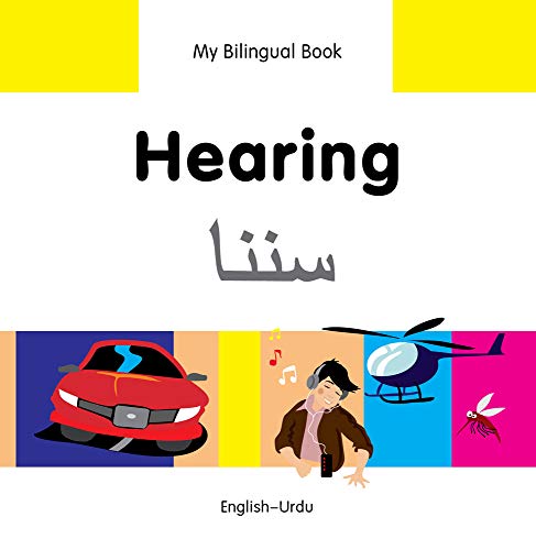 My Bilingual Book - Hearing (English-Urdu)