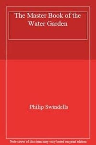 MASTER BOOK OF THE WATER GARDEN