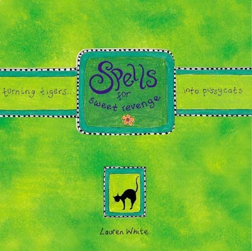 Spells: Sweet Revenge