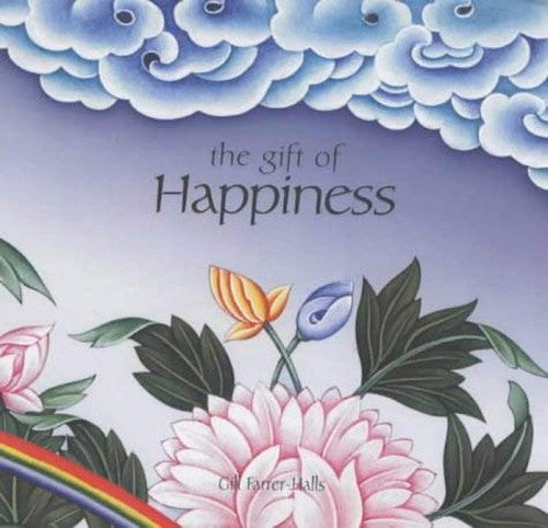The Gift Of - Happiness