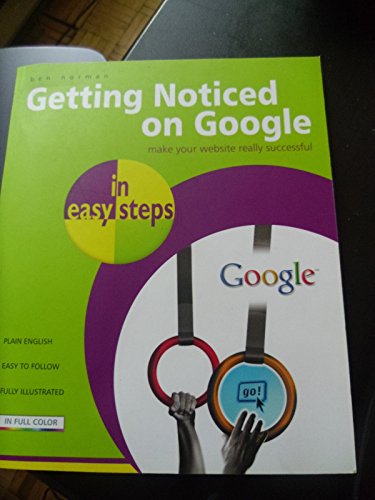 Getting Noticed on Google in Easy Steps