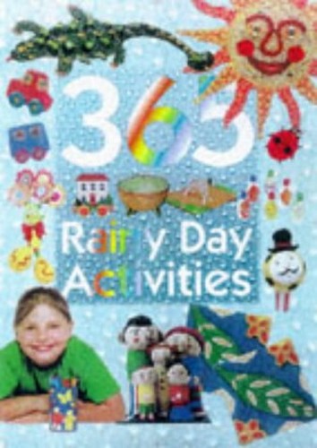 365 Things to Do on a Rainy Day