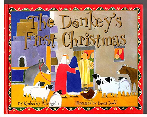THE DONKEY'S FIRST CHRISTMAS.