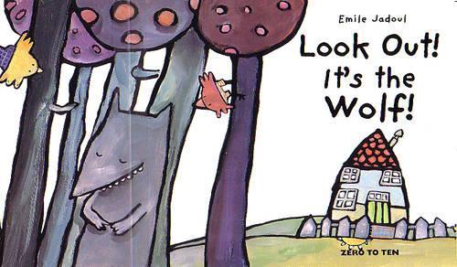 Look Out! It's the Wolf
