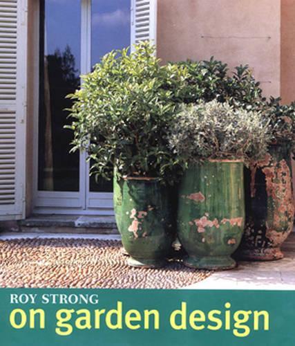 Roy Strong on Garden Design