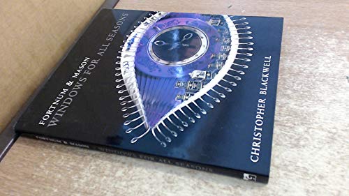 Fortnum & Mason Windows for All Seasons