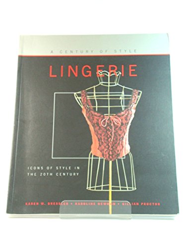 A Century of Lingerie