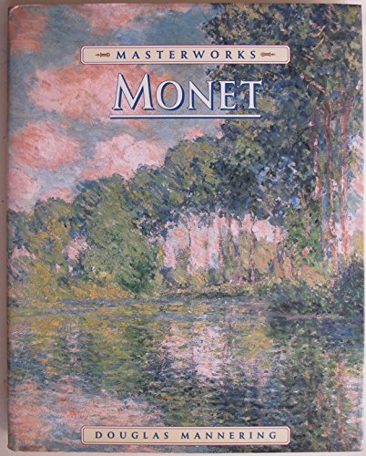 The Masterworks of Monet
