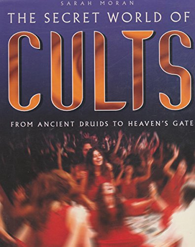The Secret World of Cults
