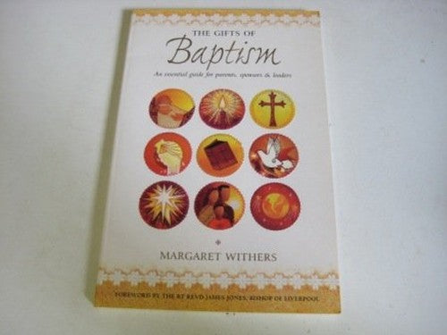 The Gifts of Baptism