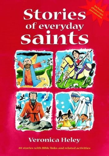 Stories of Everyday Saints