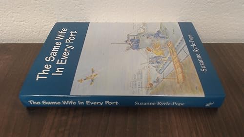 The Same Wife in Every Port