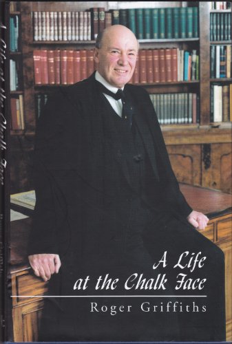 A Life at the Chalk Face