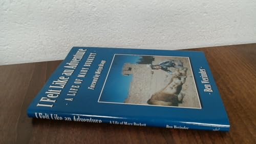 I Felt Like an Adventure