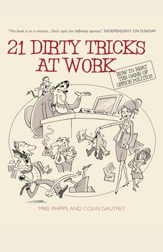 21 Dirty Tricks at Work