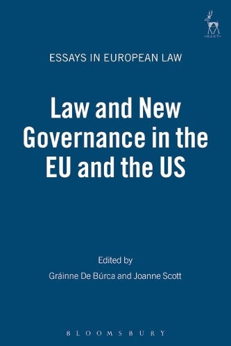 Law and New Governance in the EU and the US