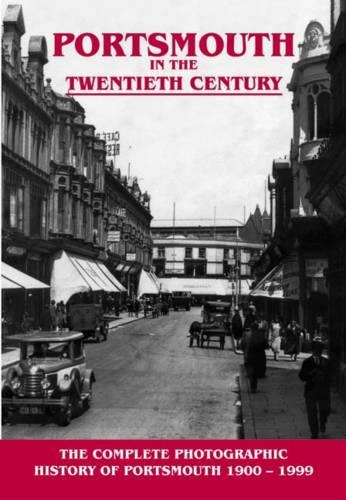 Portsmouth in the Twentieth Century
