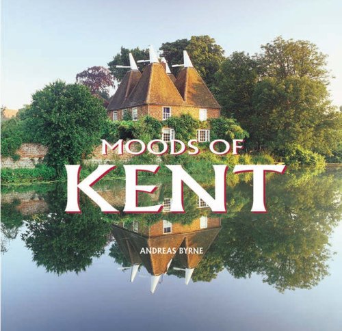 Moods of Kent