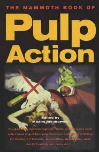 The Mammoth Book of Pulp Action