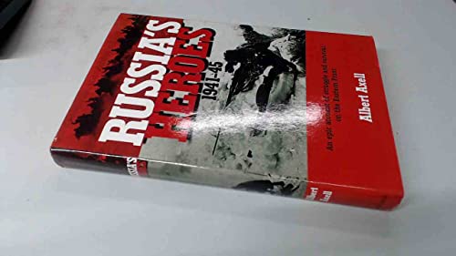 Russia's Heroes 1941-1945