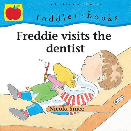 Freddie Visits the Dentist