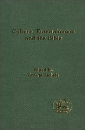 Culture, Entertainment, and the Bible