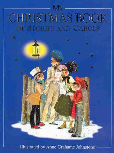 My Christmas Book of Stories and Carols