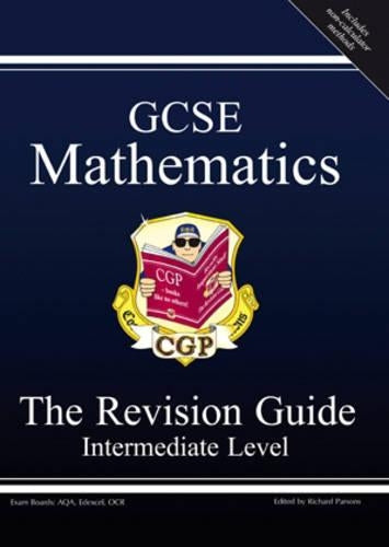 GCSE Mathematics Revision Guide - Intermediate