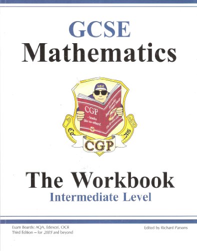 GCSE Mathematics Workbook (without answers) - Intermediate